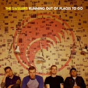The Swellers: Running Out Of Places To Go