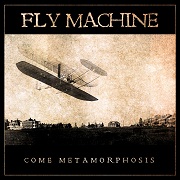 Fly Machine: Come Metamorphosis