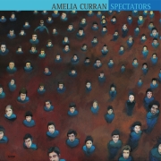 Amelia Curran: Spectators