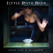 Little River Band: Cuts Like A Diamond