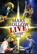Mars Hollow: Live: RoSfest 2011
