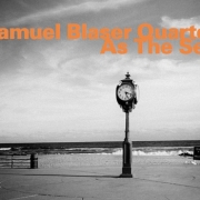 Samuel Blaser Quartet: As The Sea