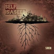 Self Is A Seed: Siren