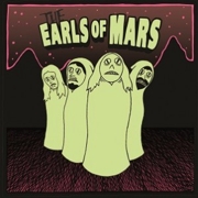 Review: The Earls Of Mars - The Earls Of Mars