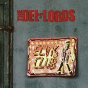 Review: The Del-Lords - Elvis Club