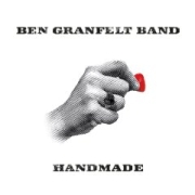 Ben Granfelt Band: Handmade