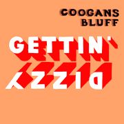 Coogans Bluff: Gettin' Dizzy
