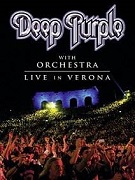 Deep Purple: Live In Verona - Deep Purple With Orchestra