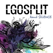 Egosplit: Loud Silence