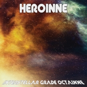 Heroinne: Interstellar Grade Octainne
