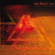 Jet Black Sea: The Path Of Least Existence