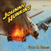 Johnny Hunkins: Down In Flames