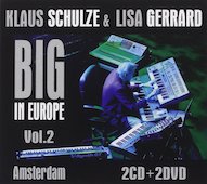 Klaus Schulze feat. Lisa Gerrard: Big In Europe - Vol. 2 (Amsterdam)