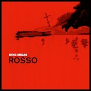 Review: King Midas - Rosso
