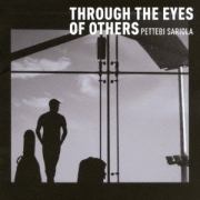 Petteri Sariola: Through The Eyes Of Others