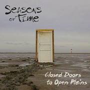 Review: Seasons Of Time - Closed Doors To Open Plains