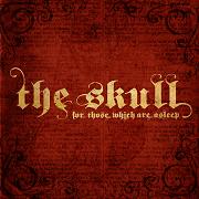 The Skull: For Those Who Are Asleep