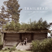 Review: Trailhead - Leave Me To Learn