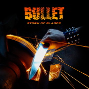 Bullet: Storm Of Blades