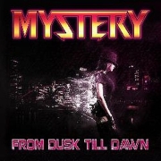 Mystery (Aus): From Dusk Till Dawn