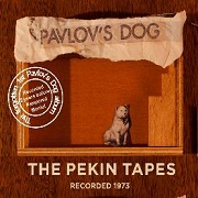 Pavlov's Dog: The Pekin Tapes