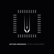 Beyond Obsession: Pieces Of Machinery