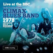 Climax Blues Band: Live At The BBC - Rock Goes To College