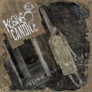 Review: Kissing Candice - Blind Until We Burn
