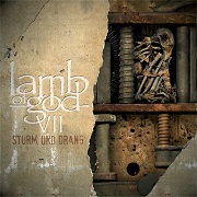 Review: Lamb Of God - VII: Sturm und Drang