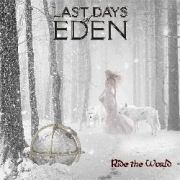 Last Days Of Eden: Ride The World