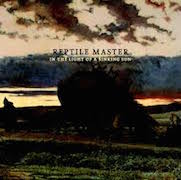 Reptile Master: In The Light Of A Sinking Sun