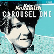Ron Sexsmith: Carousel One