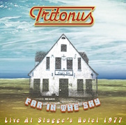 Tritonus: Far In The Sky - Live At Stagge‘s Hotel 1977