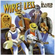 Review: The Blues Band - Wire Less