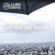 Alien Drive: Are You The Enemy?