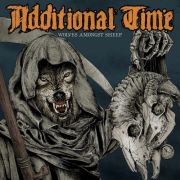 Review: Additional Time - Wolves Amongst Sheep