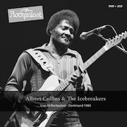 DVD/Blu-ray-Review: Albert Collins & The Icebreakers - Live At Rockpalast - Dortmund 1980 - 2 CD + DVD