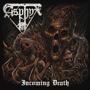Review: Asphyx - Incoming Death