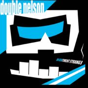Double Nelson: Un Sentiment Étrange