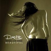 Review: Dante - When We Were Beautiful