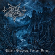 Review: Dark Funeral - Where Shadows Forever Reign