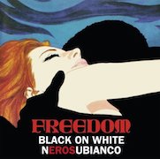 Freedom: Black On White / Nero Su Bianco (Limited 180g-White-Vinyl)