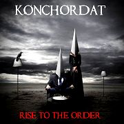 Konchordat: Rise To The Order
