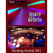 Space Debris: Live At Herzberg Festival 2015