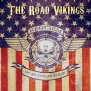 The Road Vikings: Requiem Of An Outlaw Biker