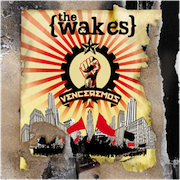 The Wakes: Venceremos