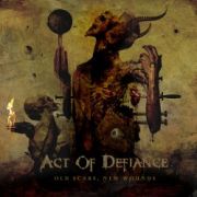 Review: Act Of Defiance - Old Scars, New Wounds