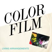 Review: Color FIlm - Living Arrangements