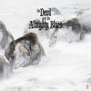 Review: The Devil And The Almighty Blues - II
