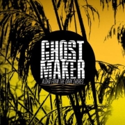 Review: Ghostmaker - Aloha From The Dark Shores